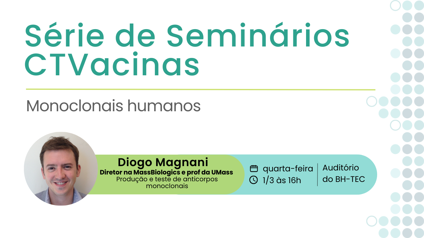 Série De Seminários: Anticorpos Produzidos Em Laboratório Com Diogo Magnani