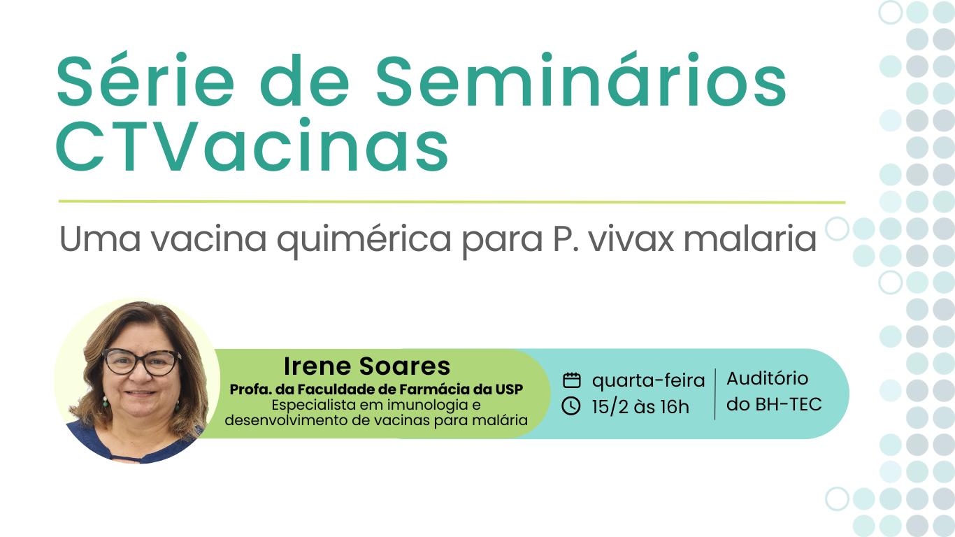 Série De Seminários: Bastidores De Vacina Inédita Com Irene Soares