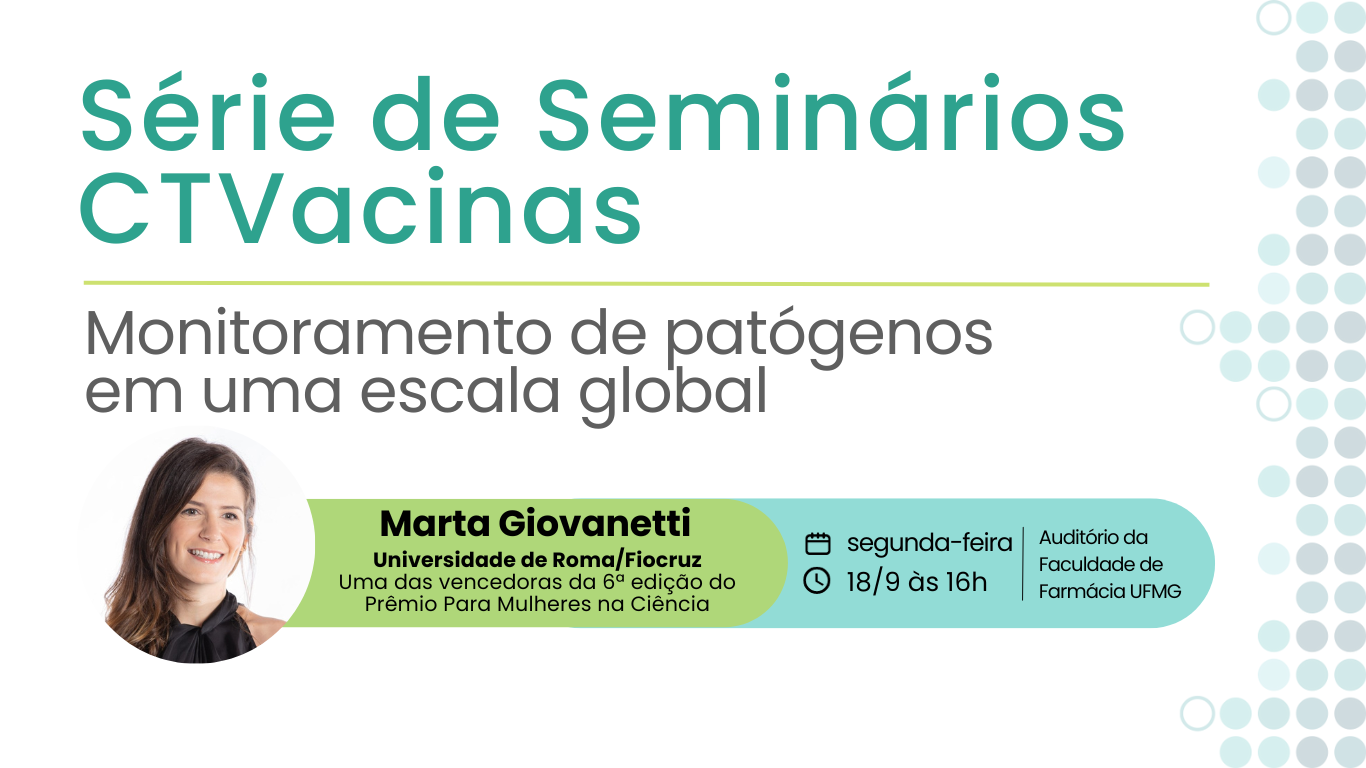 Série De Seminários: Monitoramento De Patógenos Em Uma Escala Global Com Marta Giovanetti